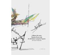 L'albero che nutre. Nascita di una scala che dal chiuso conquista l'aperto