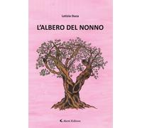 L'albero del nonno - 2024 - Aletti (Gli emersi narrativa)