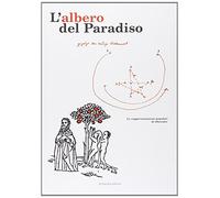 L'albero del paradiso. Rappresentazioni popolari di Natale
