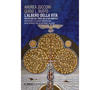 L'albero della vita. Riflessioni sul senso della via ermetica