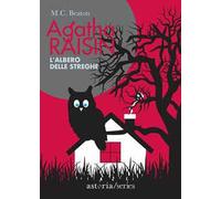 L' albero delle streghe. Agatha Raisin