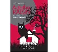 L'albero delle streghe. Agatha Raisin [Paperback] [Apr 15, 2021] Beaton, M. C. a