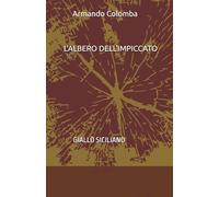 L'ALBERO DELL'IMPICCATO: GIALLO SICILIANO