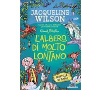 L'albero di molto lontano. Scintille di magia