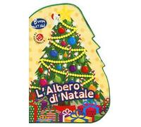 L'albero di Natale. Buon Natale! Ediz. illustrata