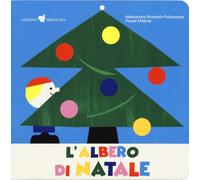L'albero di Natale. Ediz. a colori