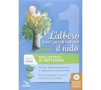 L'albero dove i piccoli trovano il nido. Con CD-ROM