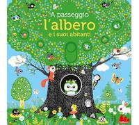 L'albero e i suoi abitanti – Gallucci