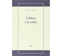 L'albero e le radici