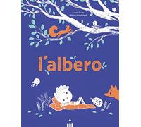 L'albero. Ediz. a colori