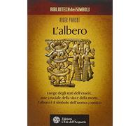 L'albero. Ediz. illustrata
