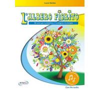 L'albero fiorito. Con File audio in streaming. Con schede