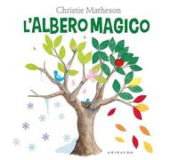 L'albero magico. Ediz. a colori