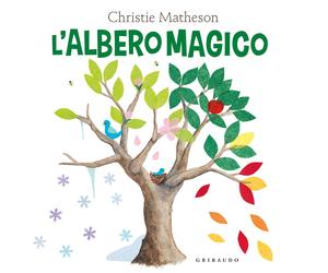L'albero magico. Ediz. a colori - Matheson Christie