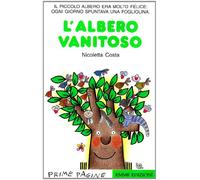 L'albero vanitoso. Stampatello maiuscolo
