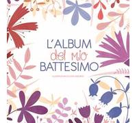 L'album del mio battesimo