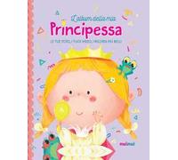 L'album della mia principessa. Ediz. a colori. Con Contenuto digitale per download