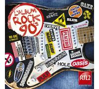 L'album Rock 90's