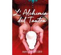 L'alchimia del tantra