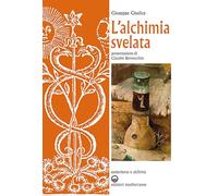 Libri Giuseppe Giudice - L' Alchimia Svelata