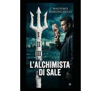 L'ALCHIMISTA DI SALE