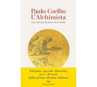 L'alchimista. Ediz. illustrata