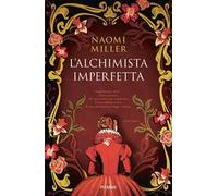 L'alchimista imperfetta