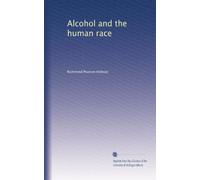 L'alcol e la razza umana