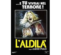 L'Aldilà E Tu Vivrai Nel Terrore