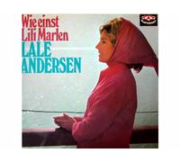 Lale Andersen - Wie einst Lili Marlen