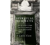 Lale Can Spiritual Subjects (Tascabile)