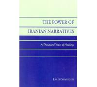 Laleh Shahideh The Power of Iranian Narratives (Tascabile)