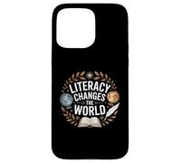 L'alfabetizzazione cambia la lettura degli insegnanti educativi mondiali Custodia per iPhone 15 Pro Max