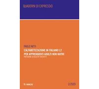 L' alfabetizzazione in italiano L2 per apprendenti adulti non nativi