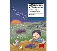 L'alfabeto con le filastrocche. Imparare a leggere e scrivere sorridendo