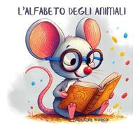 L'ALFABETO DEGLI ANIMALI