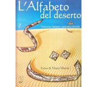 L'alfabeto del deserto. Ventotto lettere, ventotto favole - [MC Editrice]