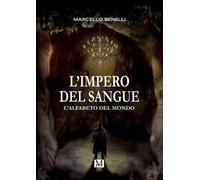 L'impero del sangue: L'alfabeto del mondo – GDS