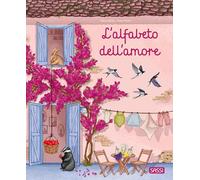 L'ALFABETO DELL'AMORE. EDIZ. A COLORI - ALFONSI GIOIA - Sassi