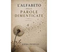 L'alfabeto delle parole dimenticate