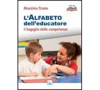 L'alfabeto dell'educatore. Il bagaglio delle competenze