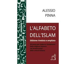 L'alfabeto dell'Islam: Edizione riveduta e ampliata