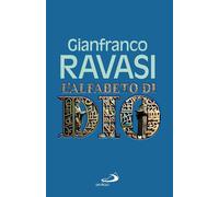 L'alfabeto di Dio [Hardcover] [Oct 10, 2023] Ravasi Monsignore, Gianfranco
