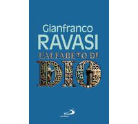 L'alfabeto di Dio - Ravasi Gianfranco