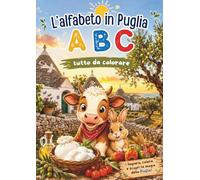 L'alfabeto in Puglia: Tutto da colorare