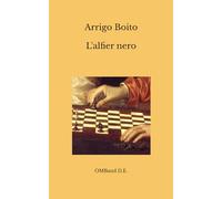 L'alfier nero: (Edizione integrale)