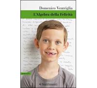 L' algebra della felicità