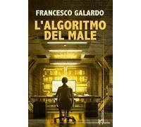 L'algoritmo del male