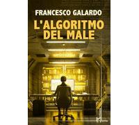 L'algoritmo del male