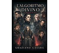 L'Algoritmo Divino: Il portale di Dio
